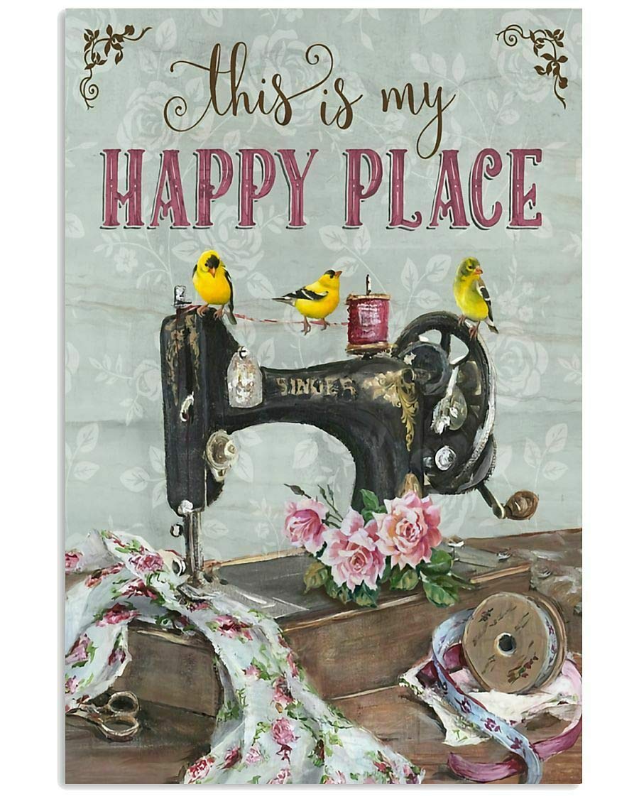 Inga Camping#A155 Sewing This Is My Happy Place Poster Metal Tin Sign Poster 8X12 Inches