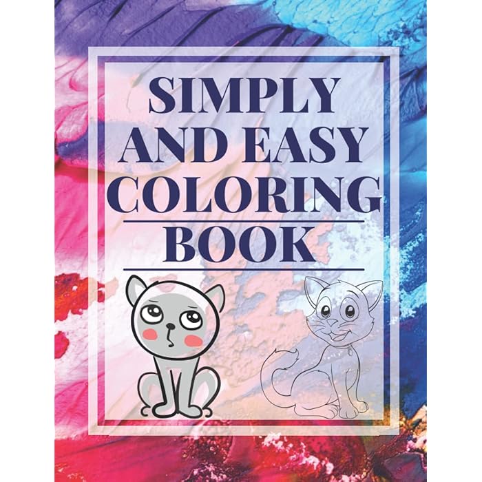 Buy Simply And Easy Coloring Book 100 Coloring Pages!!, Easy, LARGE