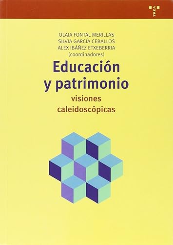 Educación y patrimonio: visiones caleidoscópicas (Biblioteconomía y Administración cultural)
