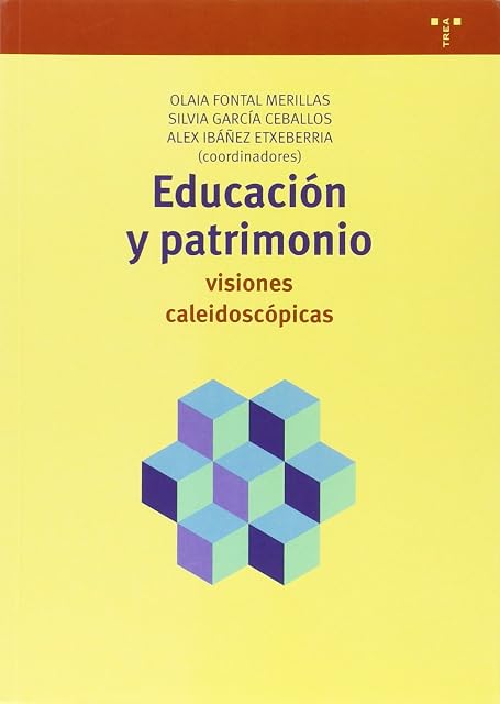 Portada de Educación y patrimonio: visiones caleidoscópicas