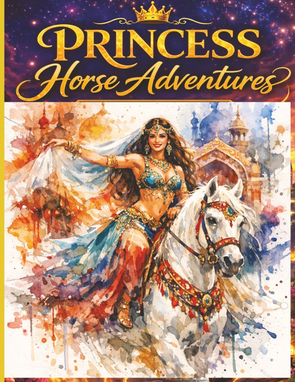 Princess Horse Adventures Coloring Book: Magical Princesses, Fantasy Horses and Enchanted Adventures – Coloring Book for Adults and Teens. Horses Series – Book 4 (Magical Horses Coloring Book Series)