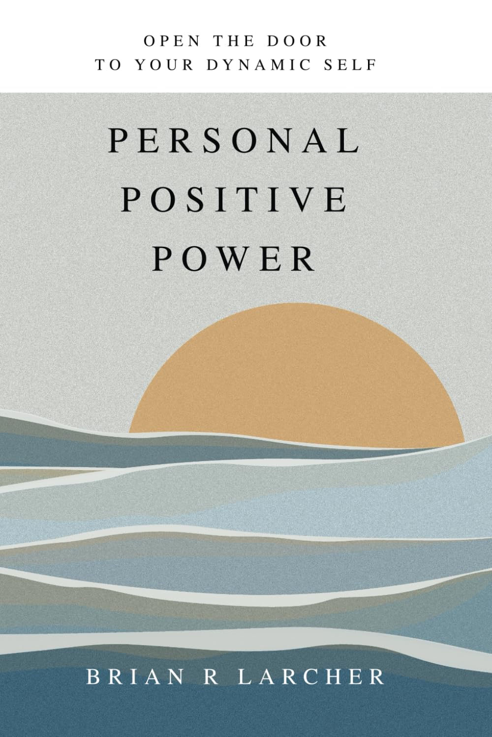 Personal Positive Power