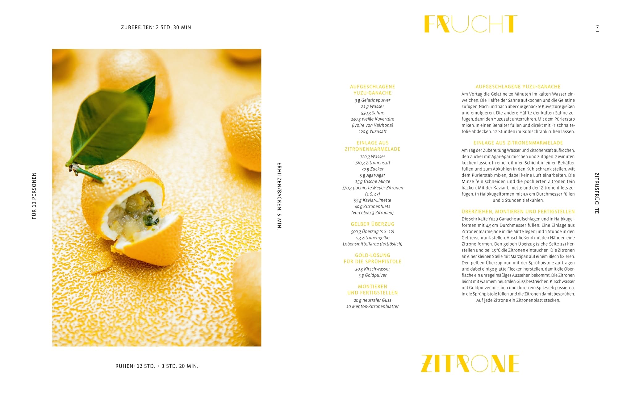 Fruits: Fruchtige Patisserie. Über 90 unvergleichliche Süßspeisen und die legendären Früchte vom Spitzen-Patissier und Instagram-Star Cedric Grolet