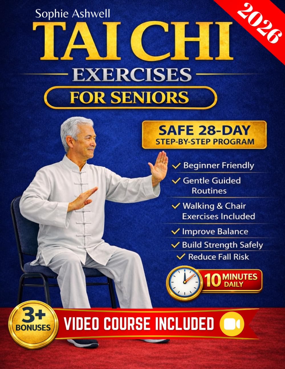 Tai Chi Exercises for Seniors: A Safe 28-Day Chair and Standing Program to Improve Balance, Build Strength Safely, and Reduce Fall Risk for Seniors 60+