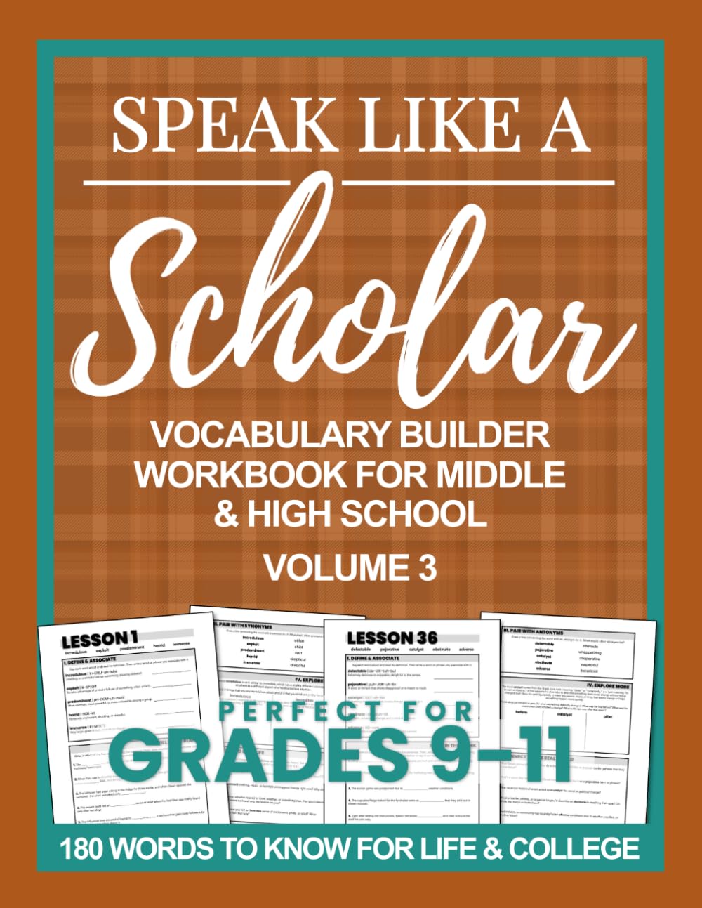 Speak Like a Scholar: Vocabulary Builder Workbook for Middle & High School, Volume 3