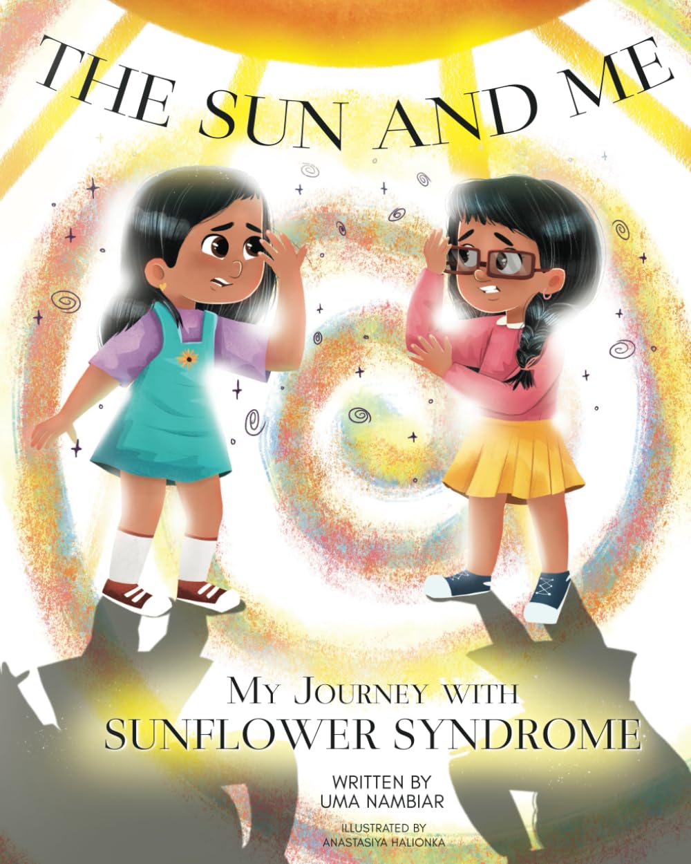 The Sun and Me: My Journey with Sunflower Syndrome