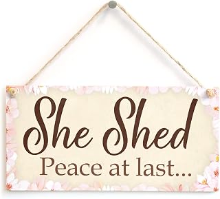 She Shed Peace at last... - Mum Peace And Quiet Sign
