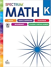 Spectrum Math Kindergarten Workbooks, Activity Book for Kids Ages 5-6 Covering Addition, Subtraction, Place Value, Shapes, Counting, and More, Mathematics Classroom or Homeschool Curriculum