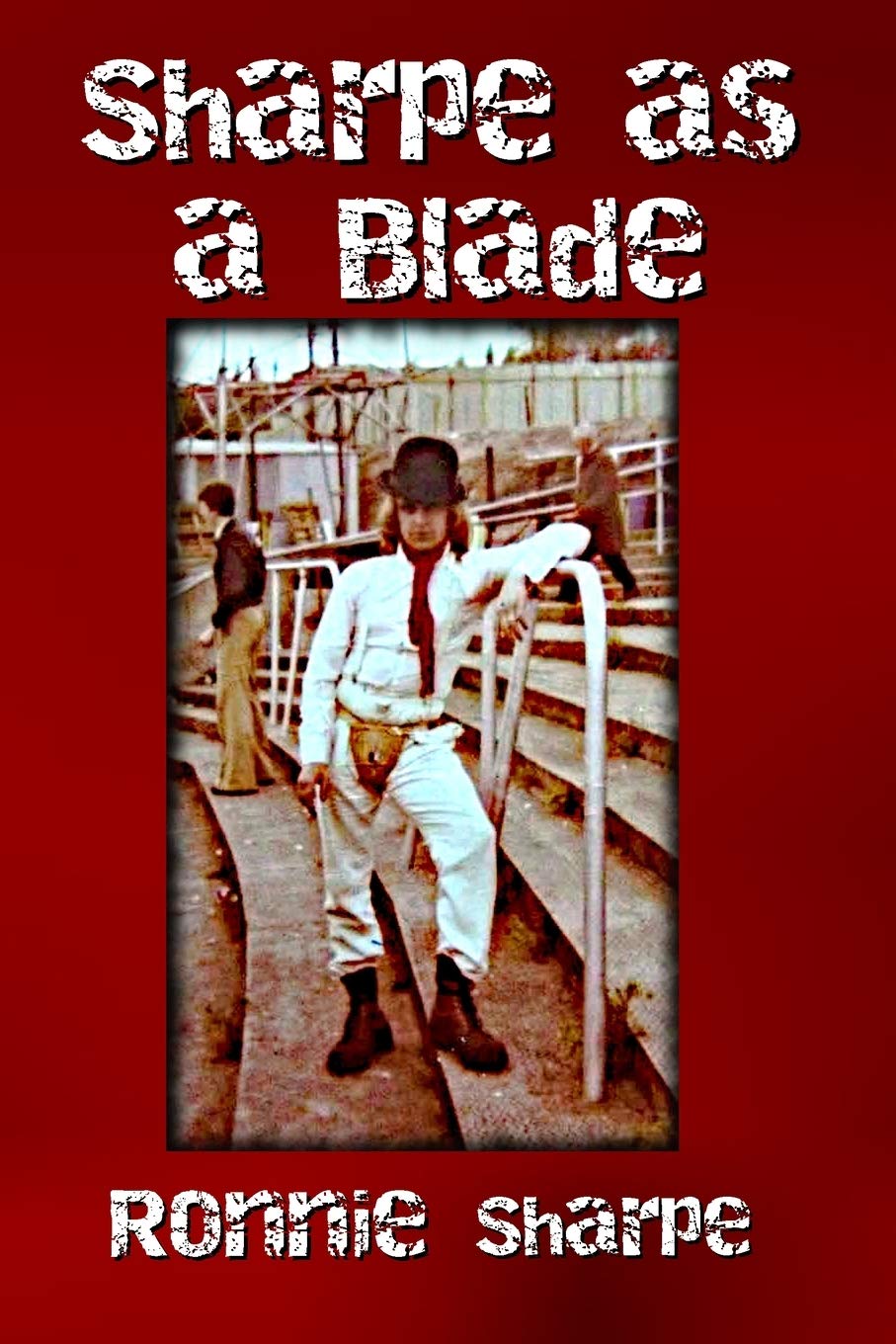 Sharpe as a Blade - Sharpe, Ronnie
