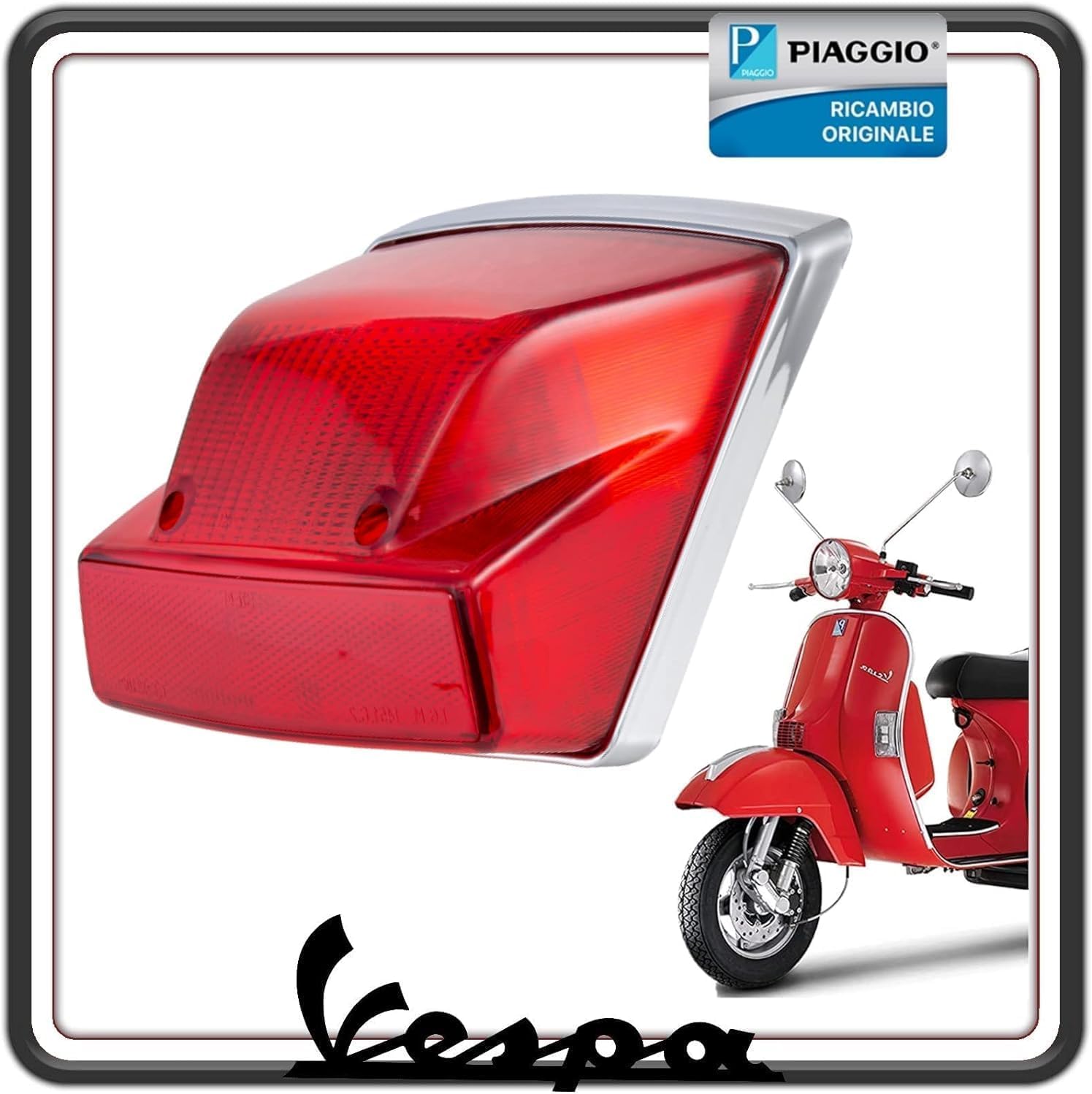 PIAGGIO FANALE FARO STOP POSTERIORE PER VESPA PX 125-150 - 200 SOLO MODELLI CON FRENO A DISCO ORIGINALE