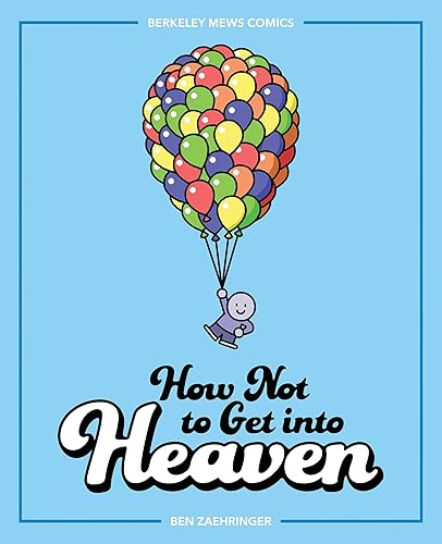 How Not to Get into Heaven: Berkeley Mews Comics Kindle y comiXology