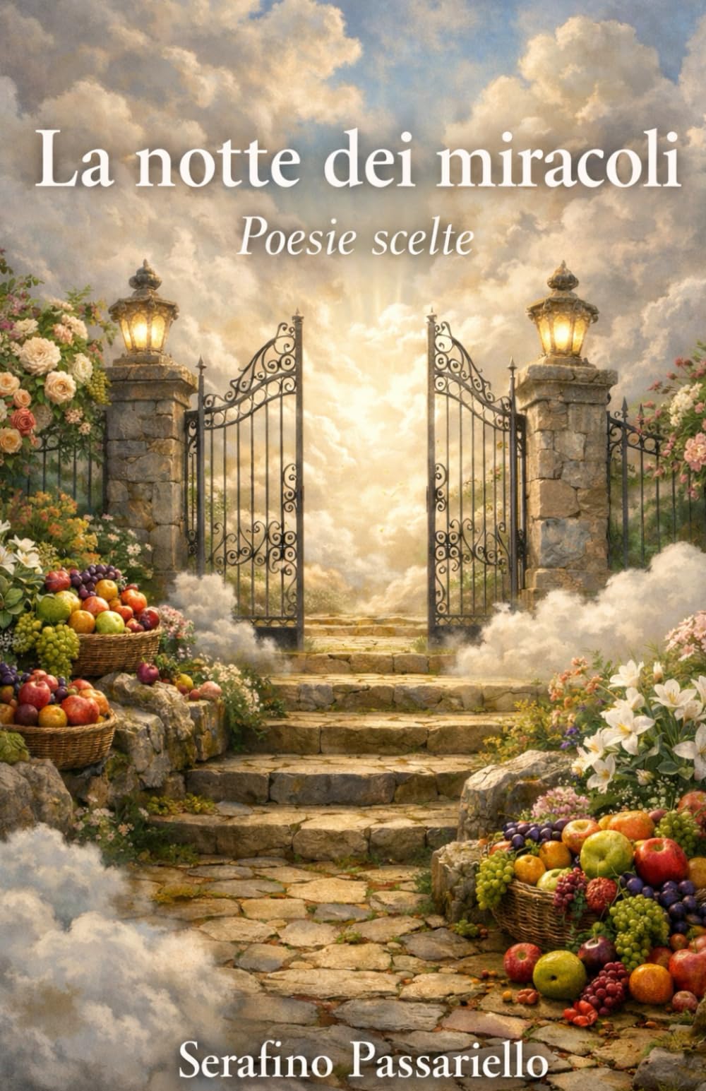 La notte dei miracoli: Poesie scelte
