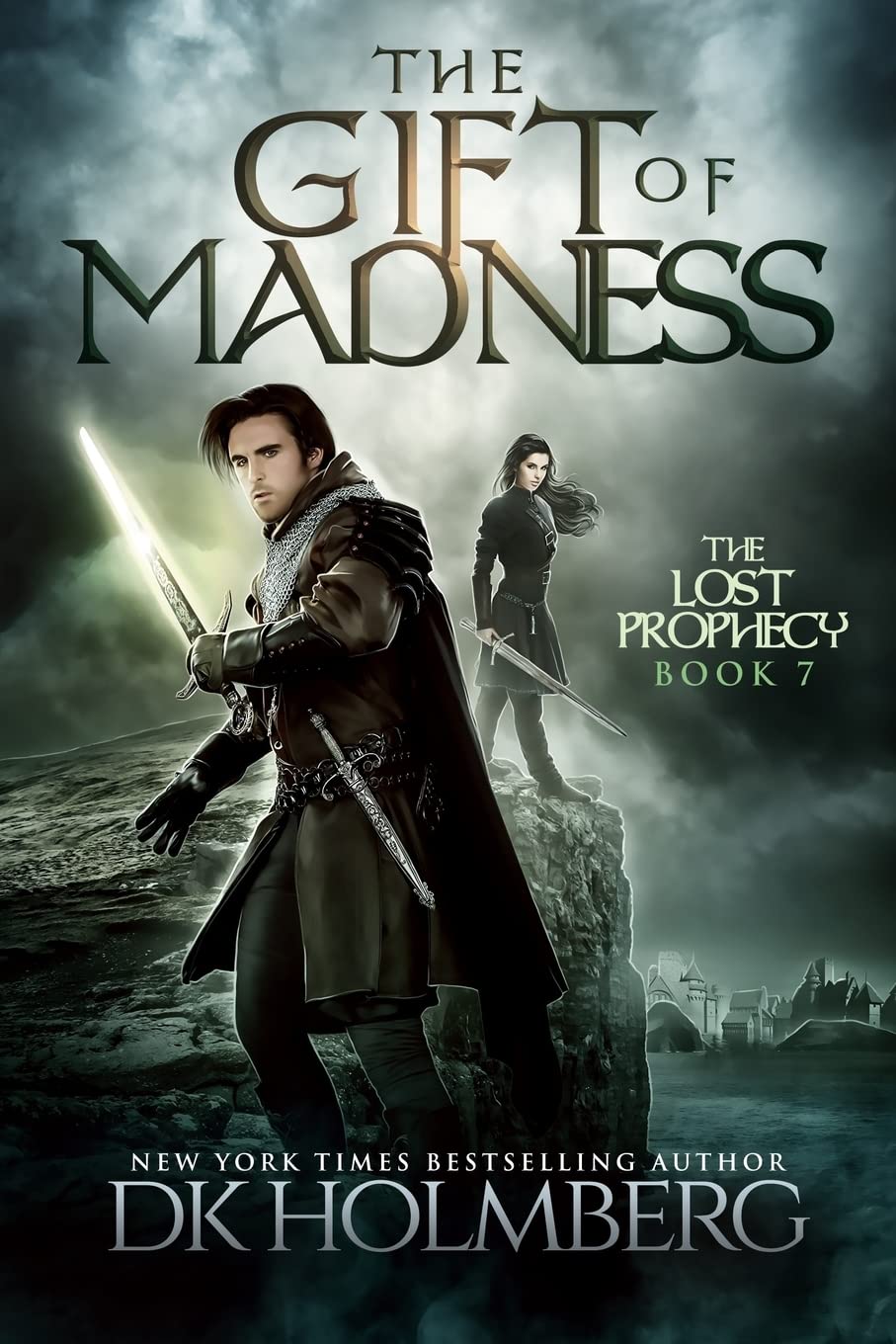 The Gift of Madness: Volume 7 (The Lost Prophecy)