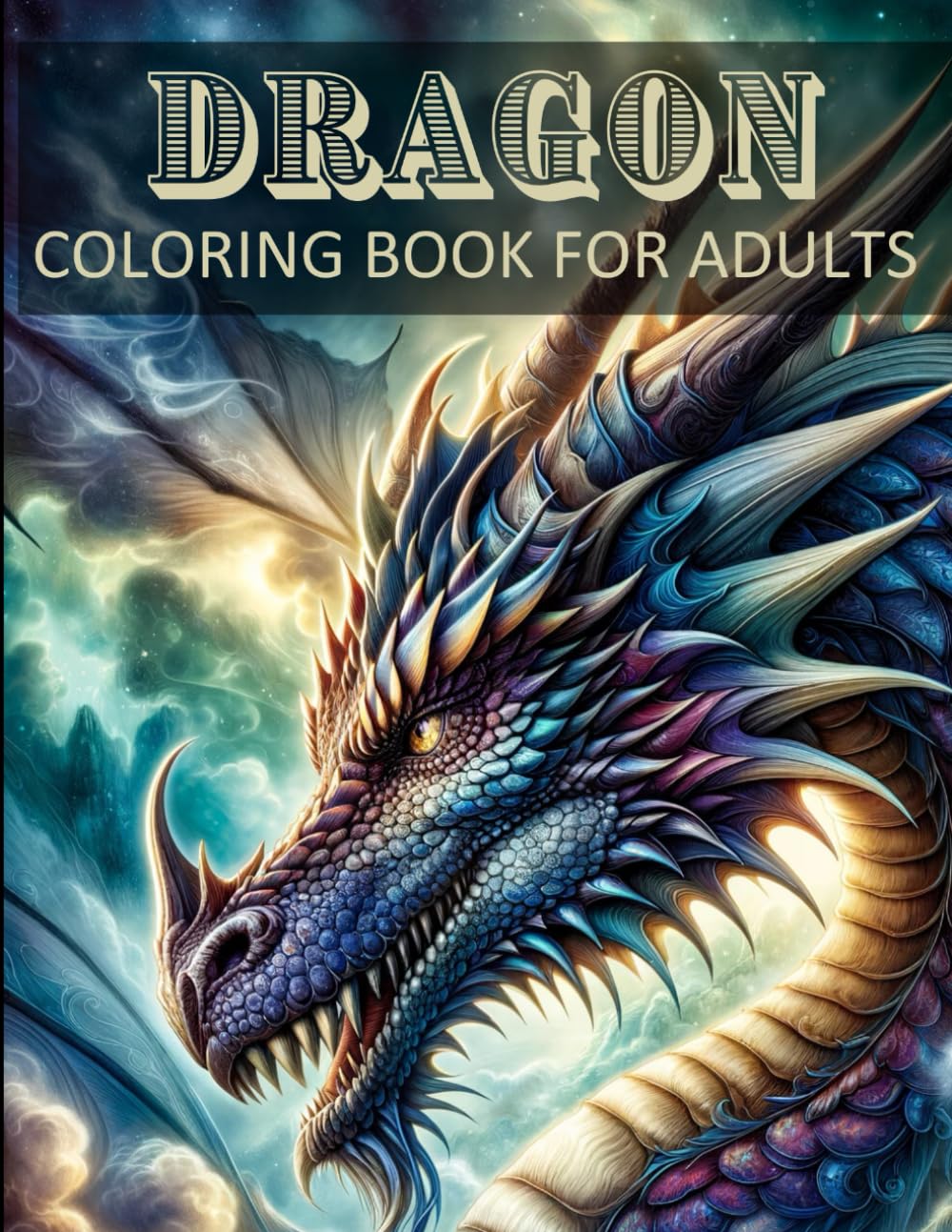 Amazon.com: Dragon Coloring Books For Adults: Dragon Adult Coloring ...