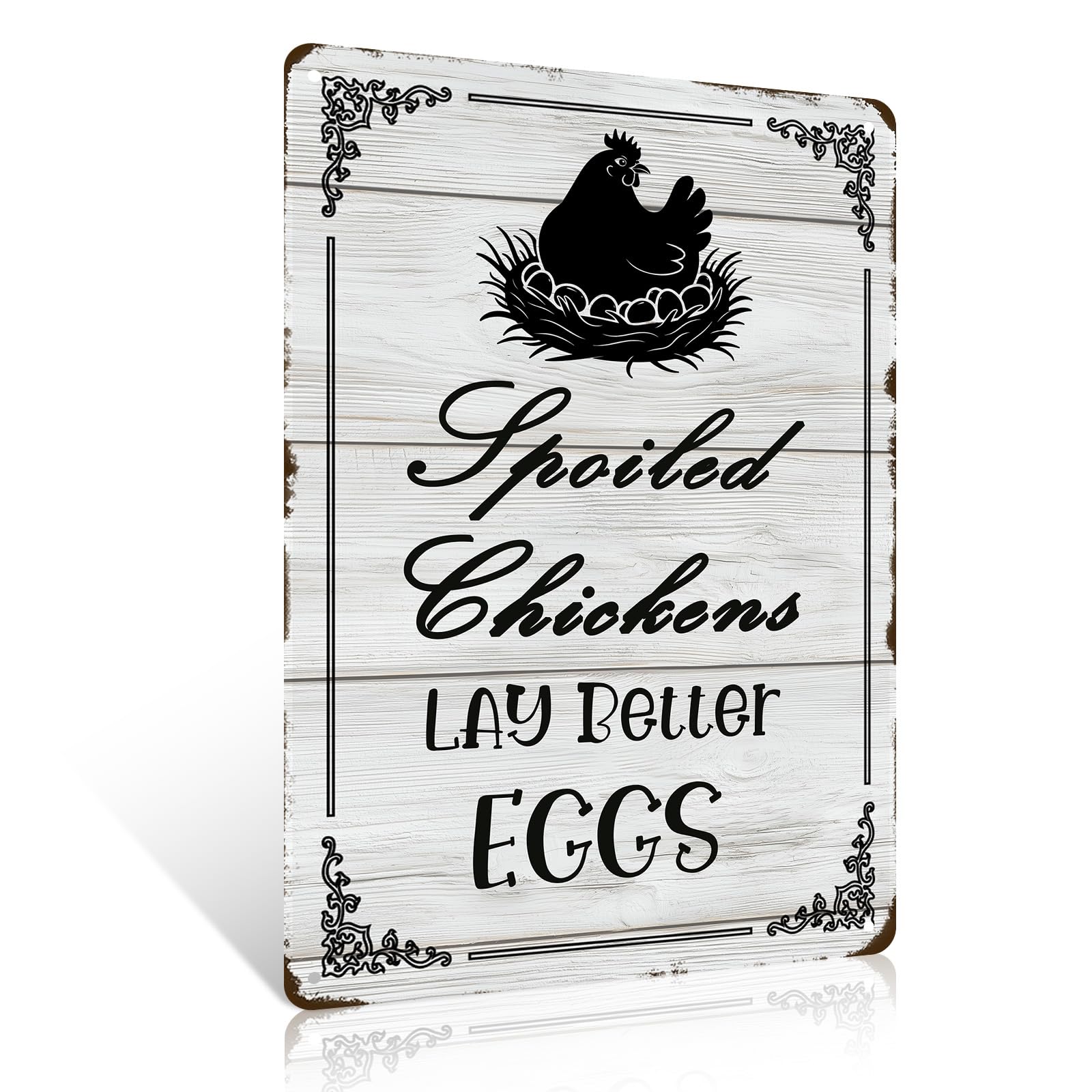 Farmhouse Chicken Coop Metal Sign 8x12 inch Spoiled Chickens Lay Better Eggs Funny Tin Sign Wall Art Decor For Farm