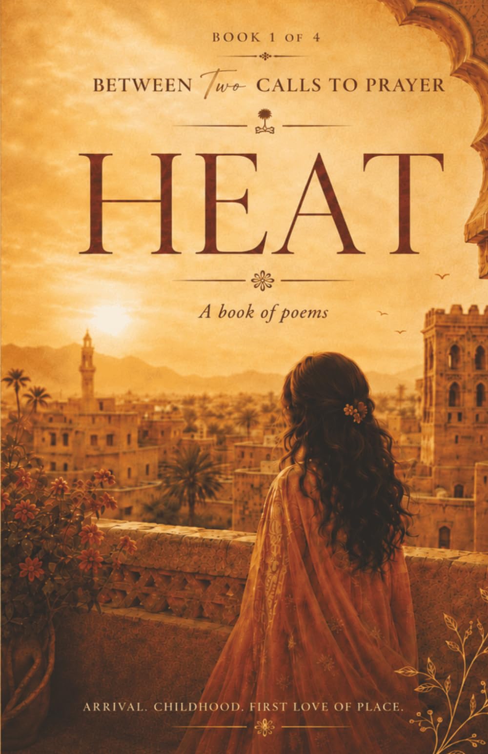 HEAT (Between Two Calls to Prayer)