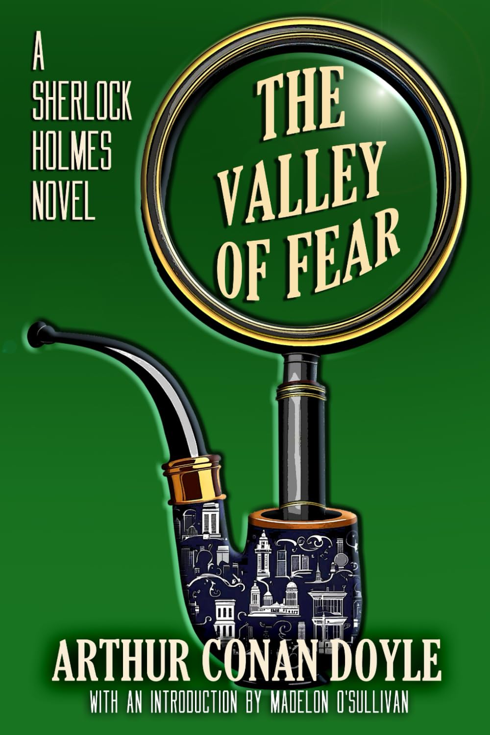 The Valley of Fear (Annotated): A Sherlock Holmes Novel