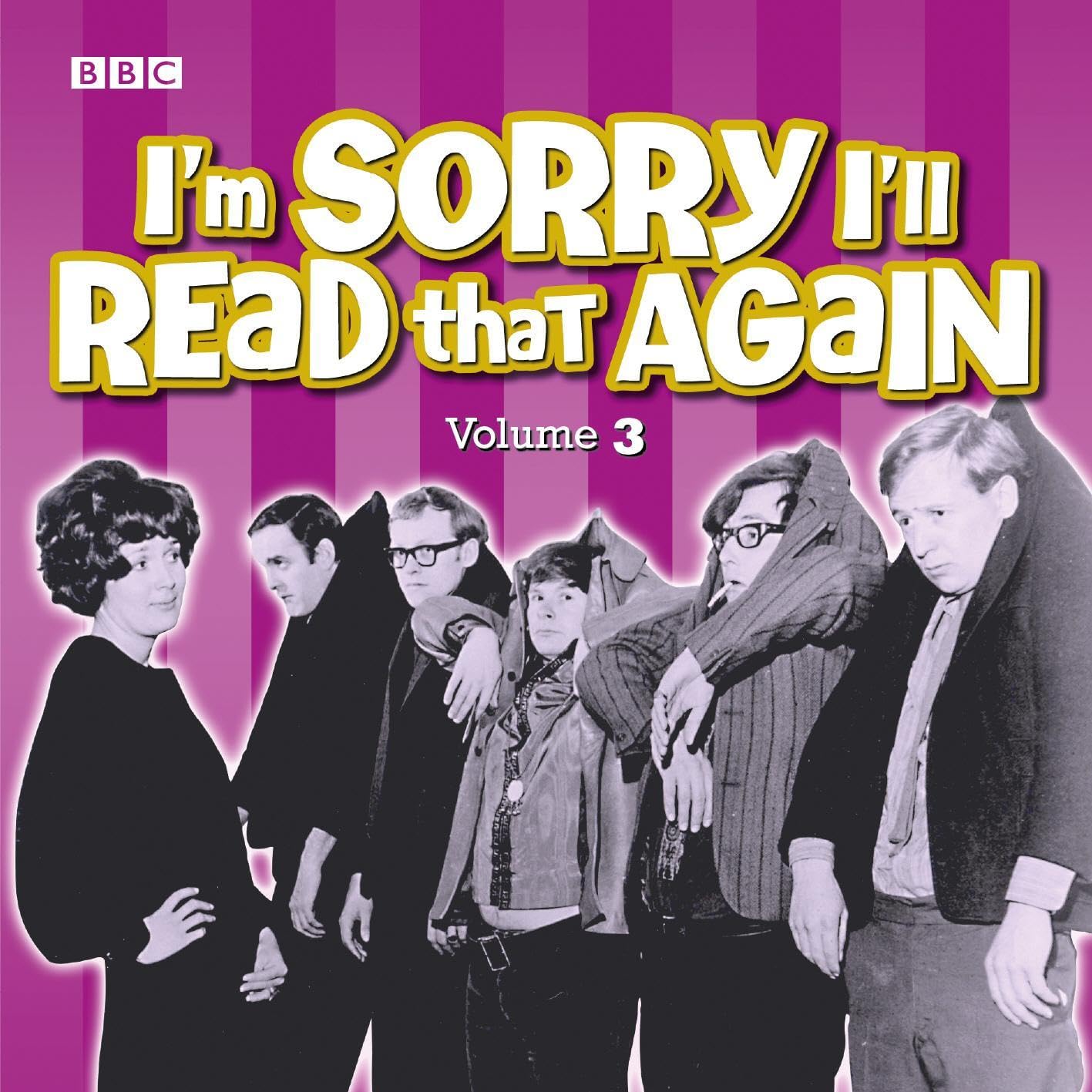 Cover art for I'm Sorry I'll Read That Again: Volume 3