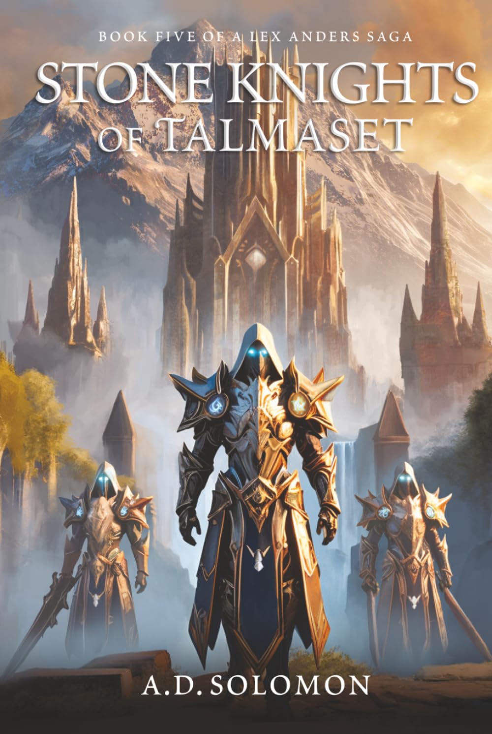 Stone Knights of Talmaset: A Dark Epic Fantasy of War, Prophecy, and Forgotten Gods (A Lex Anders Saga)