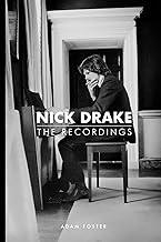 NICK DRAKE – THE RECORDINGS