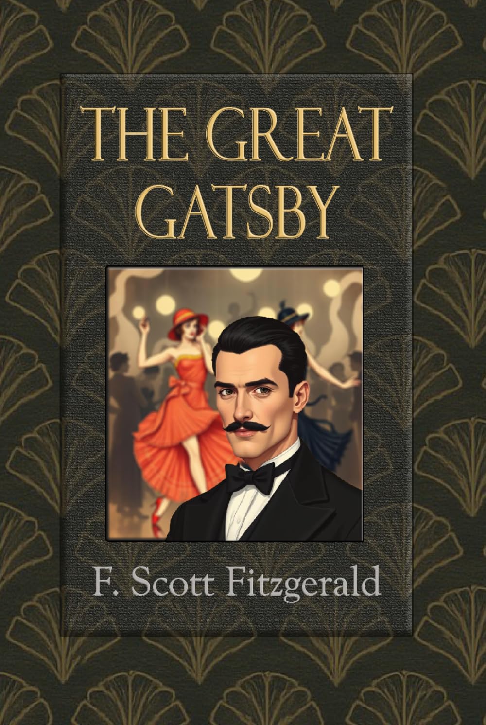 The Great Gatsby: A Seminal Novel of the Roaring Twenties —A Tale of Love, Betrayal, and Loss. Large Print Edition