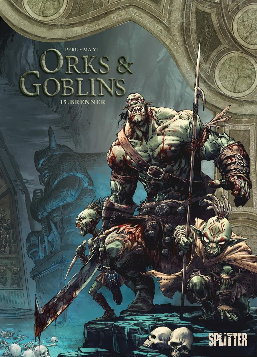 Splitter-Verlag Orks & Goblins. Band 15: Brenner