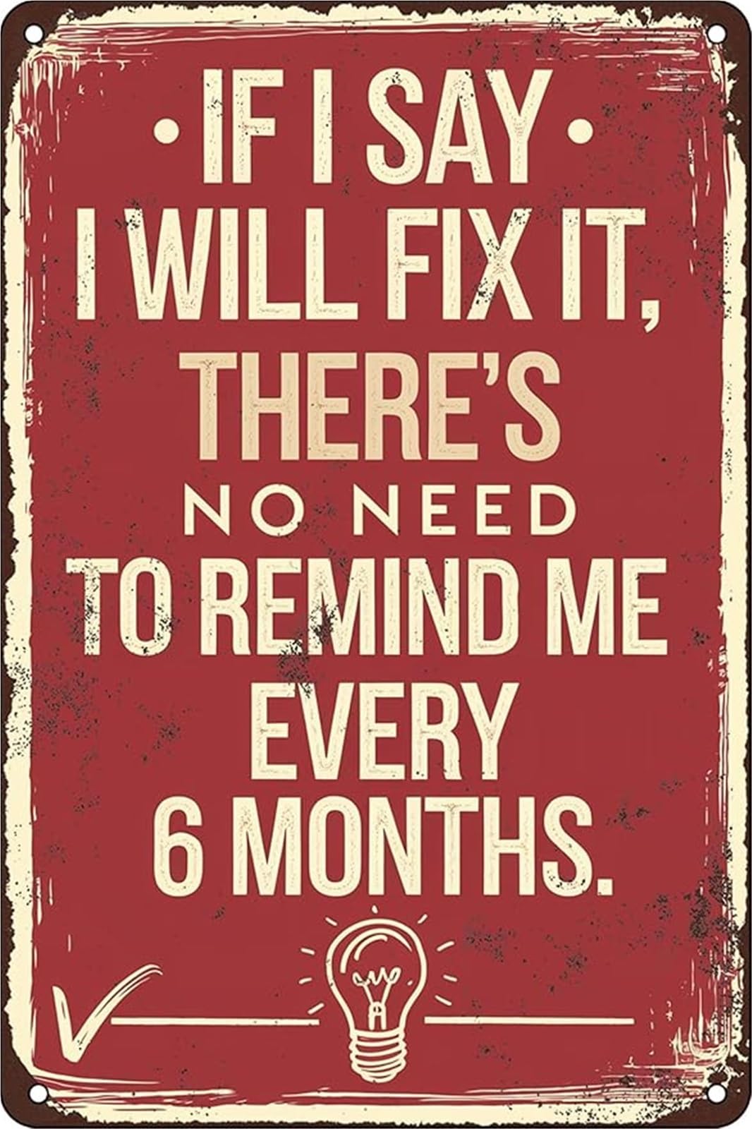 PKNVKZIDK Humorous Fix It Later Saying On Vintage Tin Metal Sign For Bar Pub Man Cave Garage Wall-Art Decor 8 X 12 in