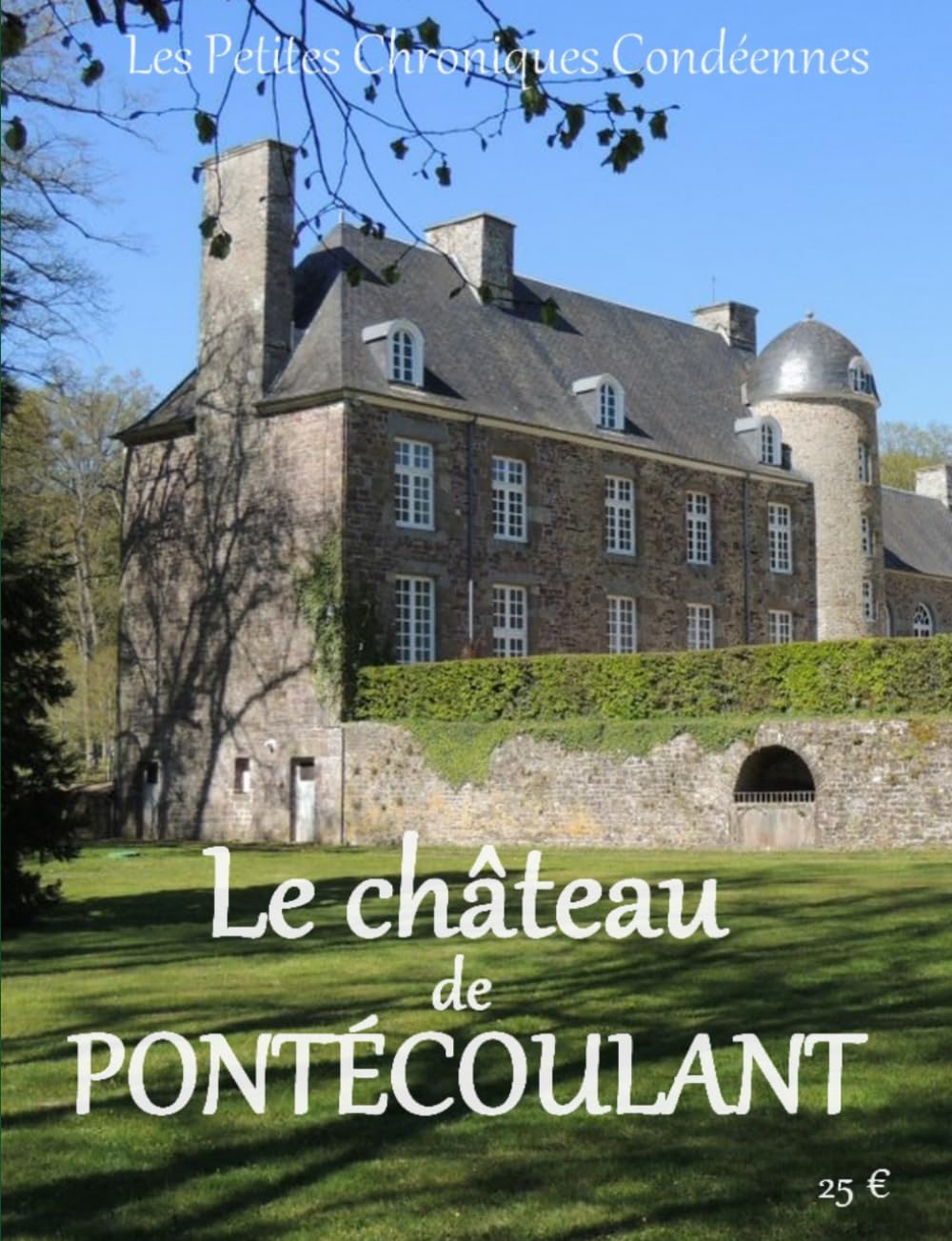 Le château de PONTÉCOULANT