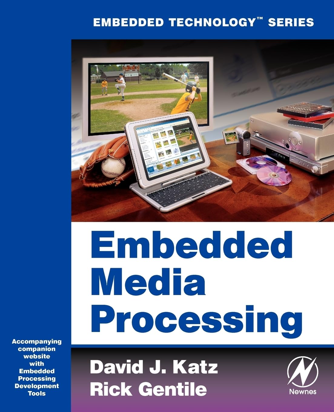 Embedded Media Processing (Embedded Technology), Katz 9780750679121 New,#