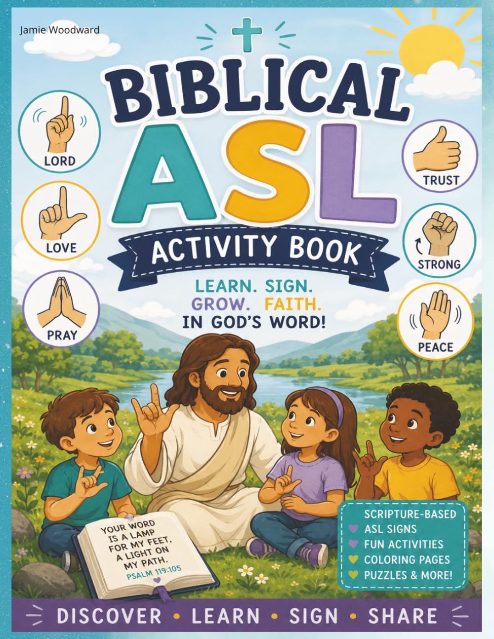 Biblical ASL Activity Book: Learn Sign Grow Faith In God's Word