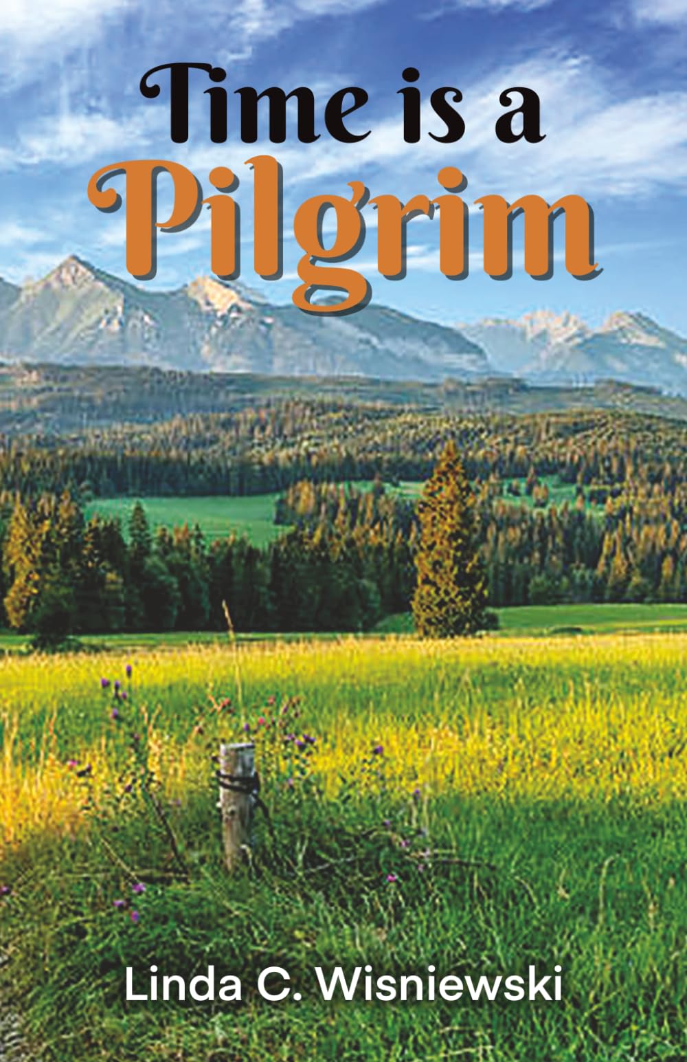 Time Is a Pilgrim