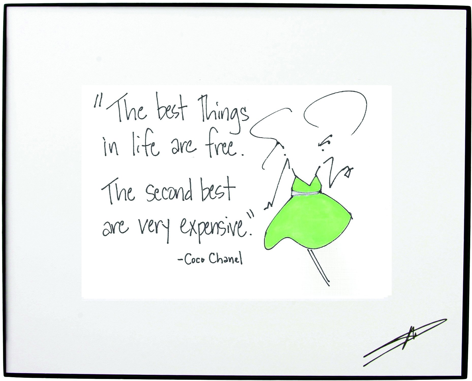 Mary Phillips 8 x 10 Framed Art - "The Best Things In Life Are Free. The Second Best Are Expensive." - Coco Chanel