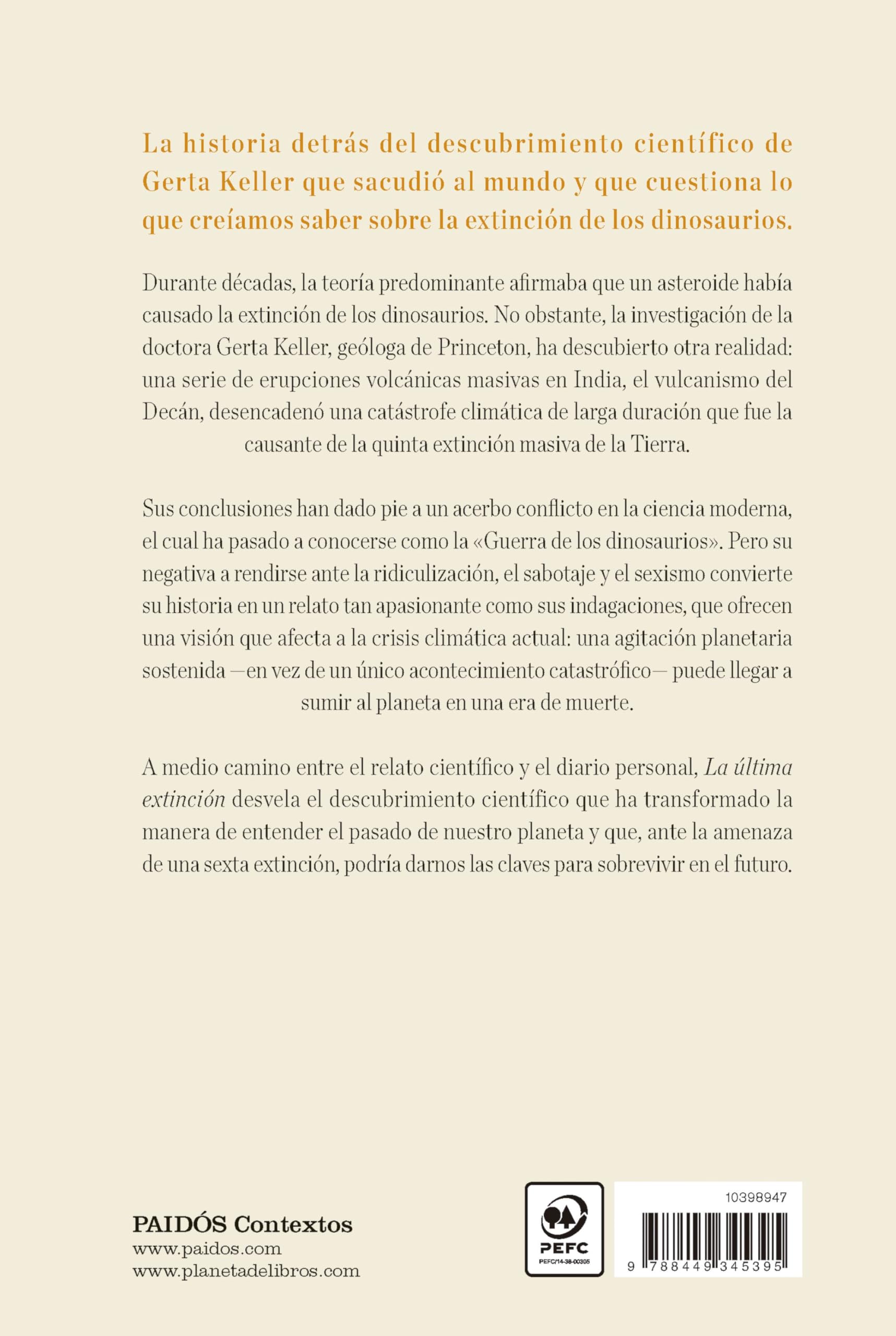 La última extinción: La verdadera ciencia detrás de la extinción de los dinosaurios (Contextos)