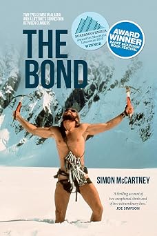The Bond Two epic climbs in Alaska and a lifetimes connection between climbers