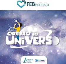 Cidadão do Universo | FEB