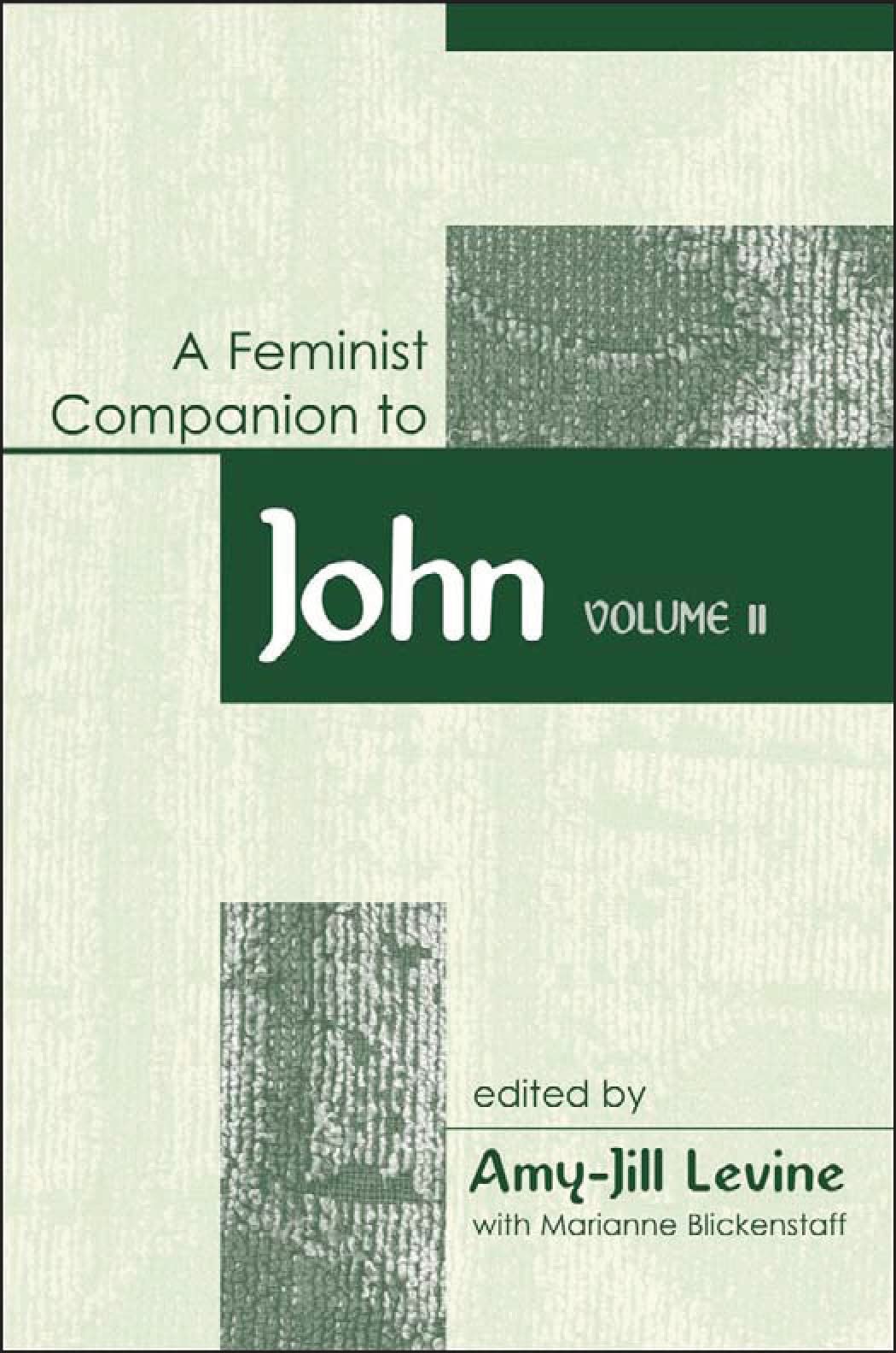 Buy Feminist Companion to John - Vol. 2 (Feminist Companion to the New Testament & Early Christian Writings) — BookShops.in