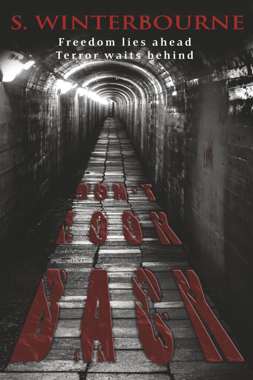 Don’t Look Back (Short Reads)