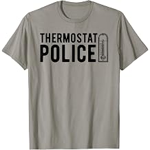 Thermostat Police Temperature Cop T-Shirt