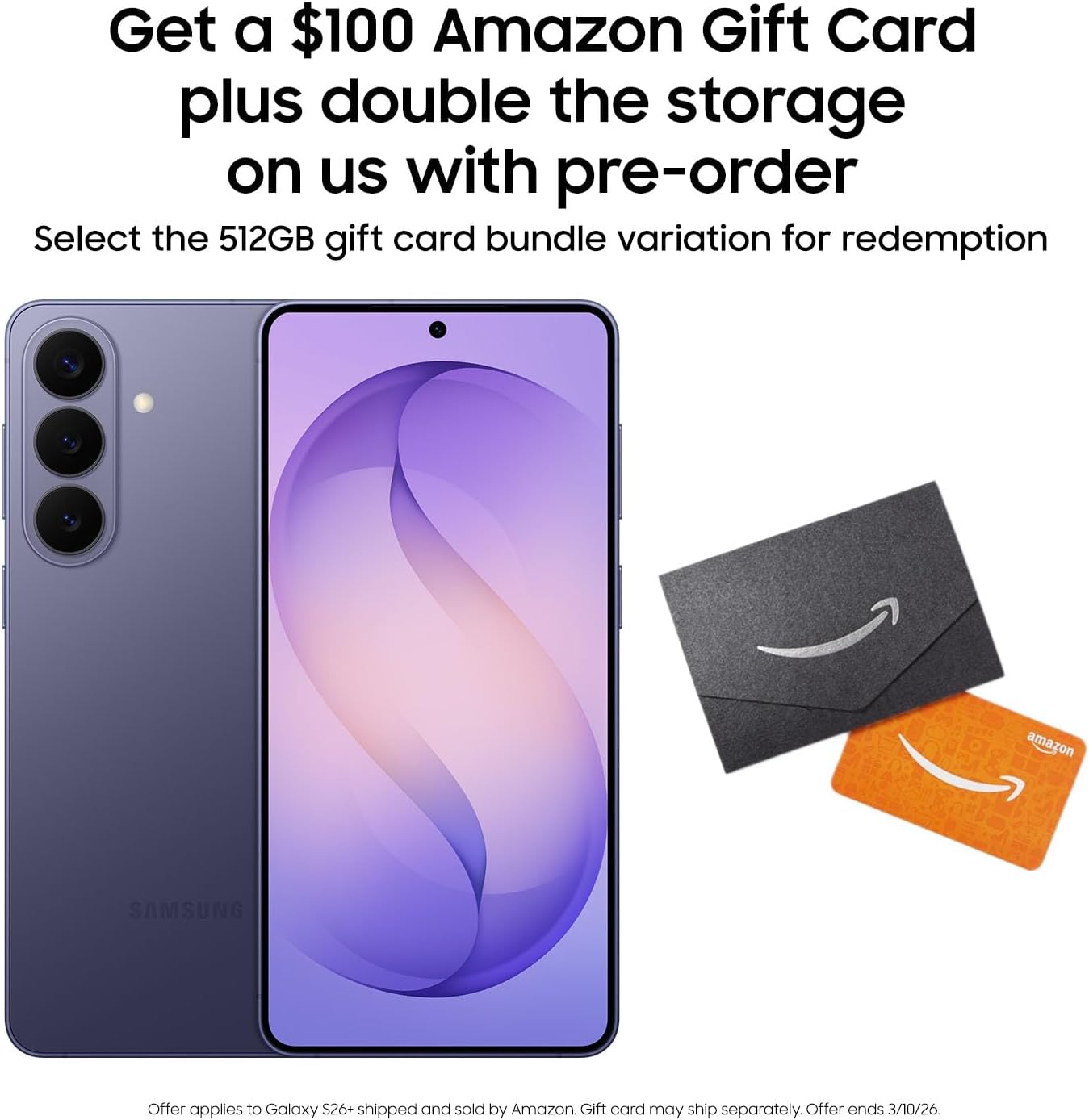 Samsung Galaxy S26+, Unlocked Android Smartphone + $100 Gift Card, 512GB, Powerful Processor, Galaxy AI, Immersive Viewing, Durable Battery, 2026, Cobalt Violet