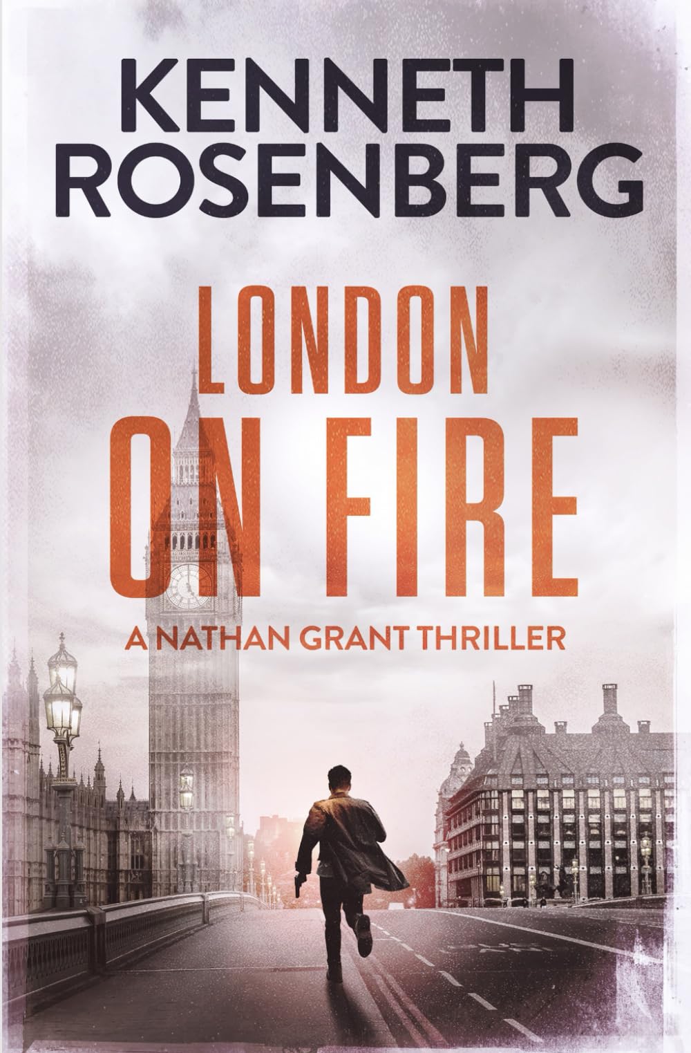 London on Fire (A Nathan Grant Thriller Book 4)