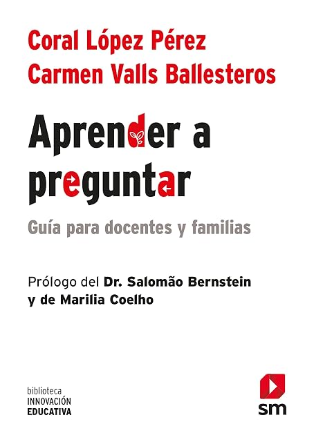Portada de Aprender a Preguntar: Guia para Profesores y Familias