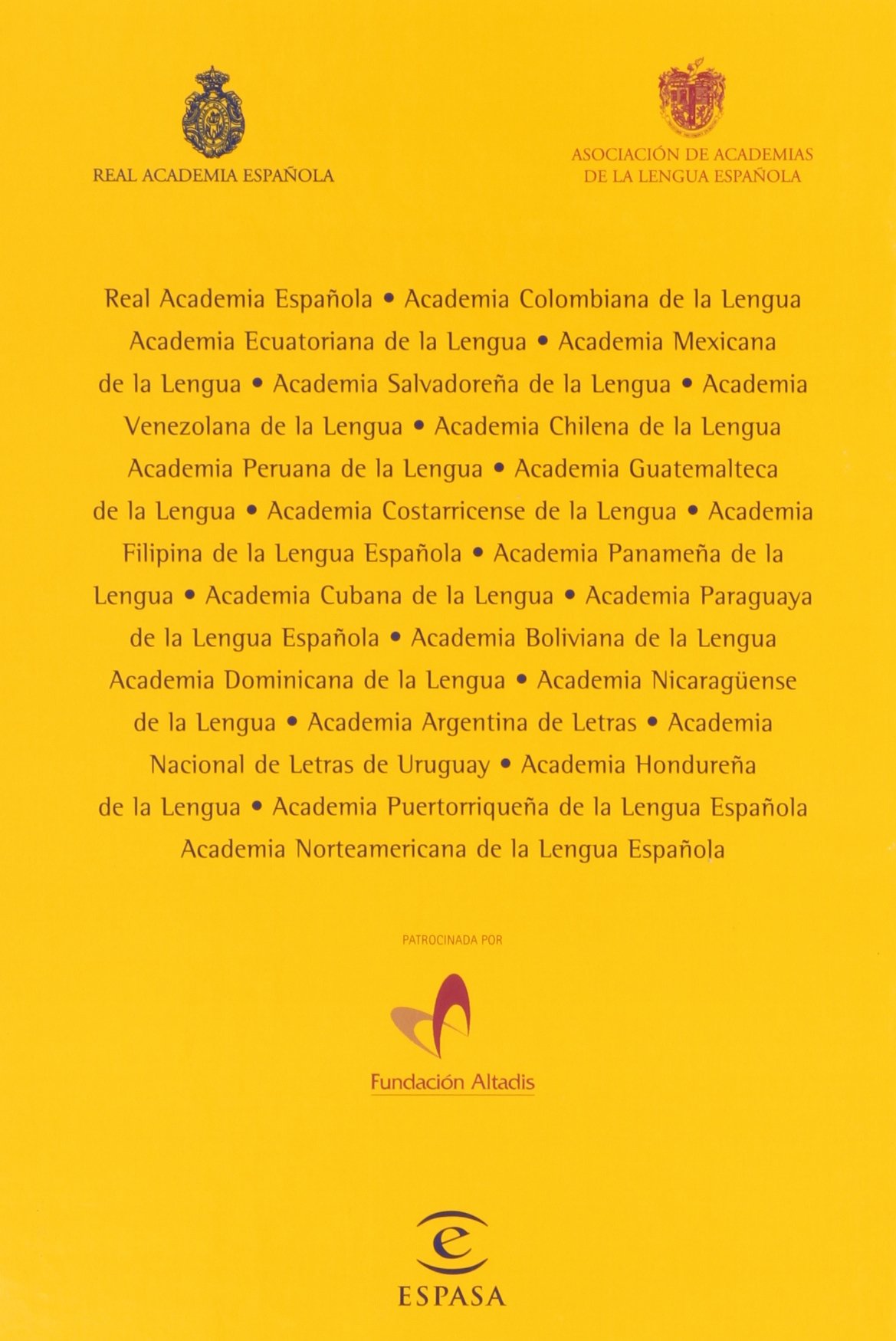 NUEVA GRAMATICA DE LA LENGUA ESPA?OLA: 2 vol (REAL ACADEMIA LENGUA ESPA?OLA)