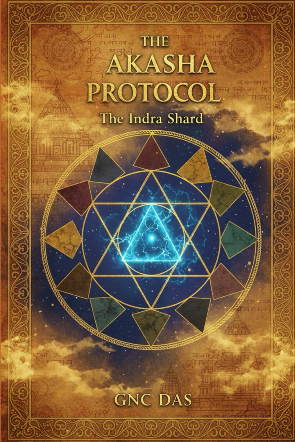 The Indra Shard: 1 (The Akasha Protocol)