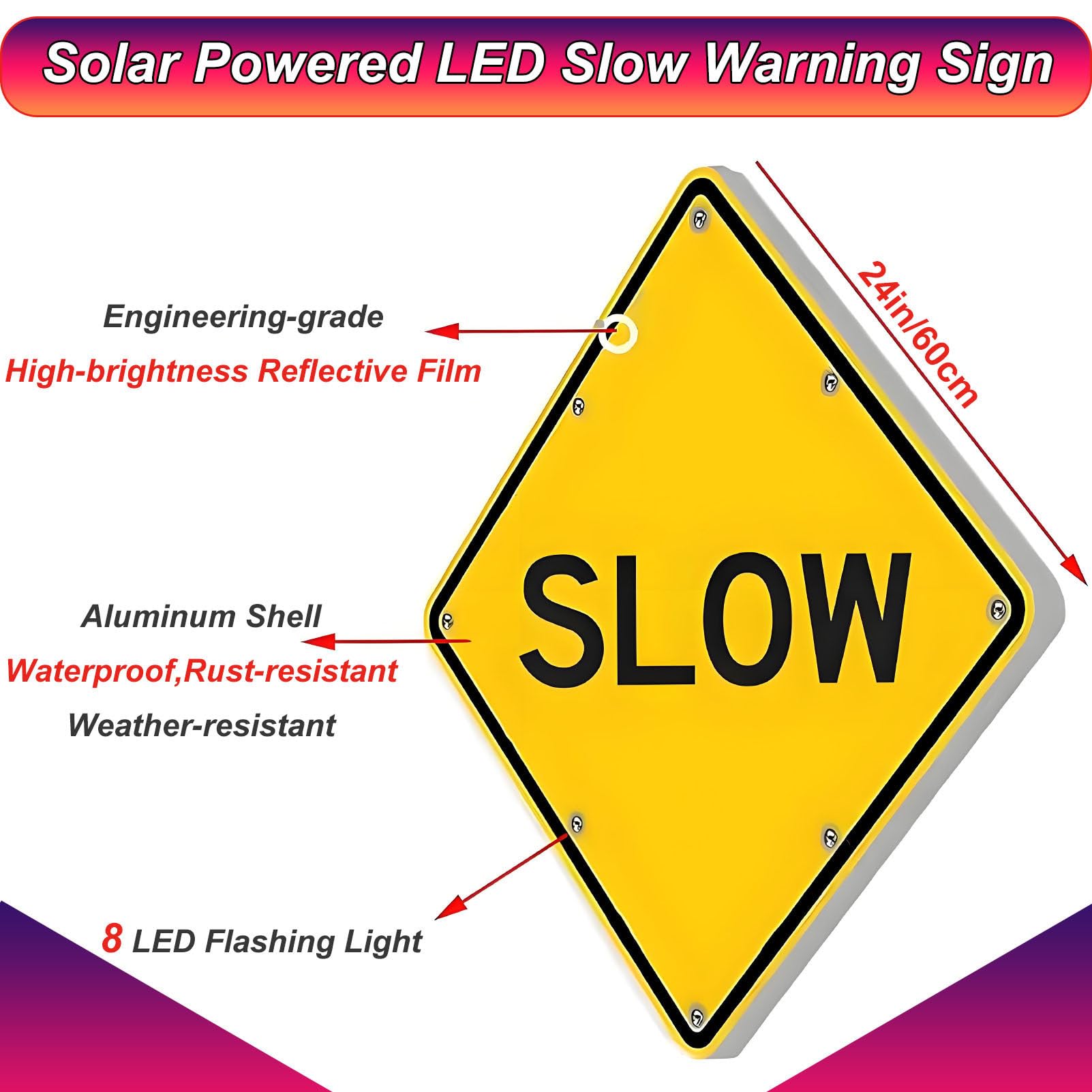 Señal de Advertencia de Velocidad Lenta de 24" con energía Solar, para Seguridad Vial en Exteriores, Ideal para entradas de vehículos, Calles residenciales y vecindarios.