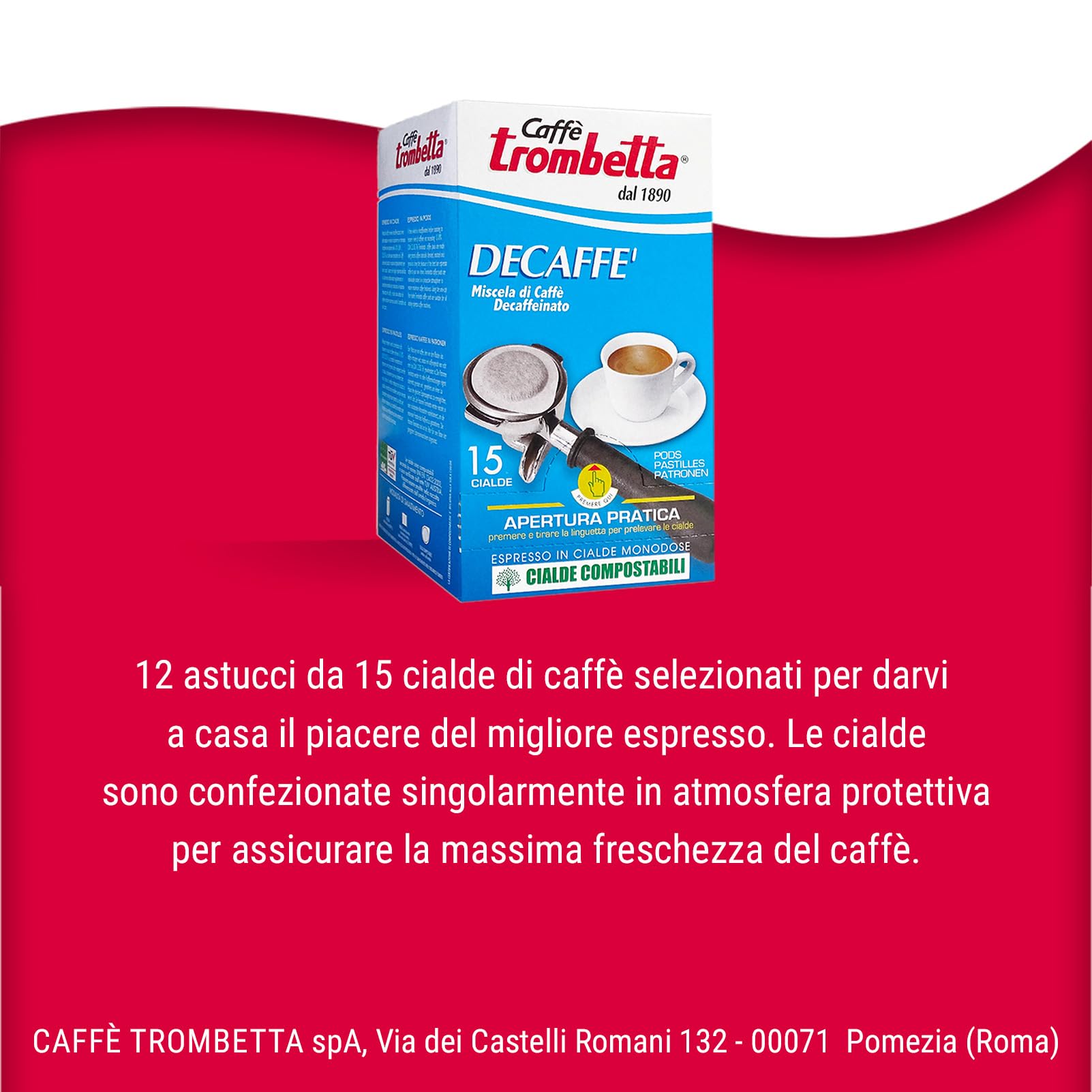 CAFFÉ TROMBETTA DAL 1890 ESE, Decaffeinato - 12 astucci da 15 Cialde (totale 180)
