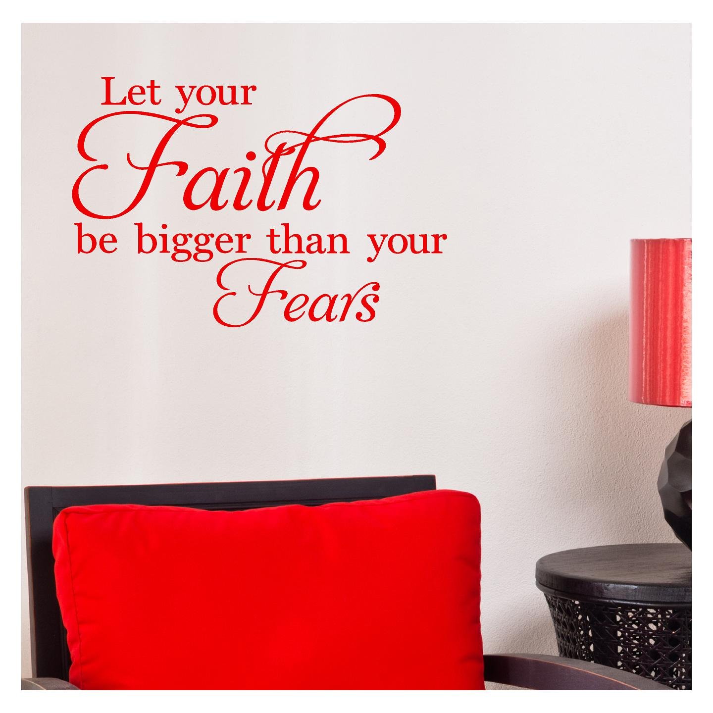 Sticker mural foi plus grande que vos peurs rouge 31x42cm