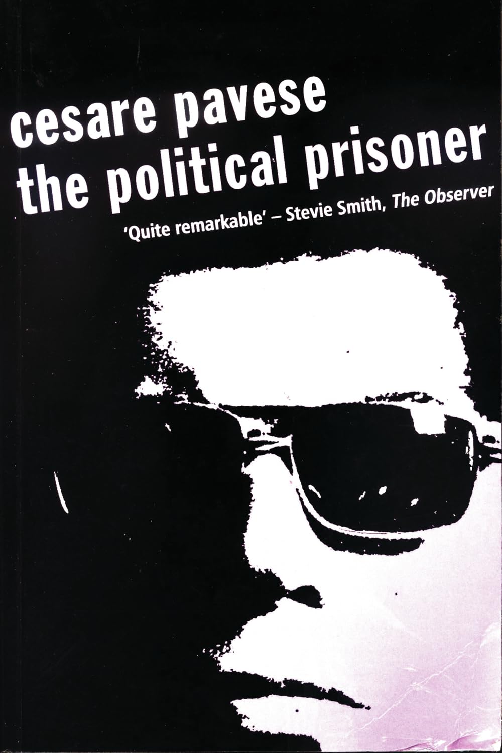 Political Prisoner, The (Peter Owen Modern Classics) By Cesare Pavese