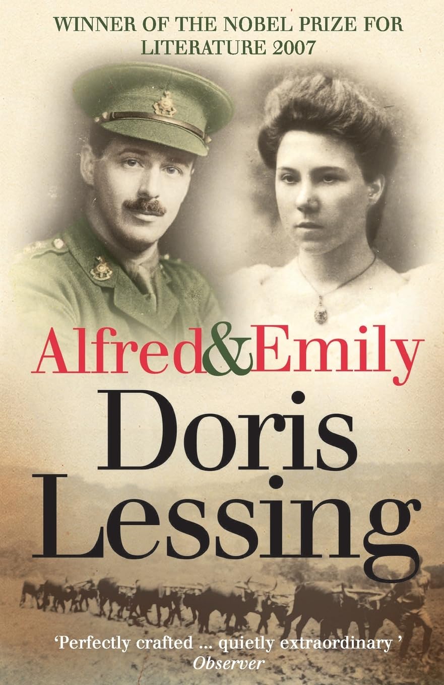Alfred and Emily: A Moving Historical Memoir of Family Legacies and the Great War