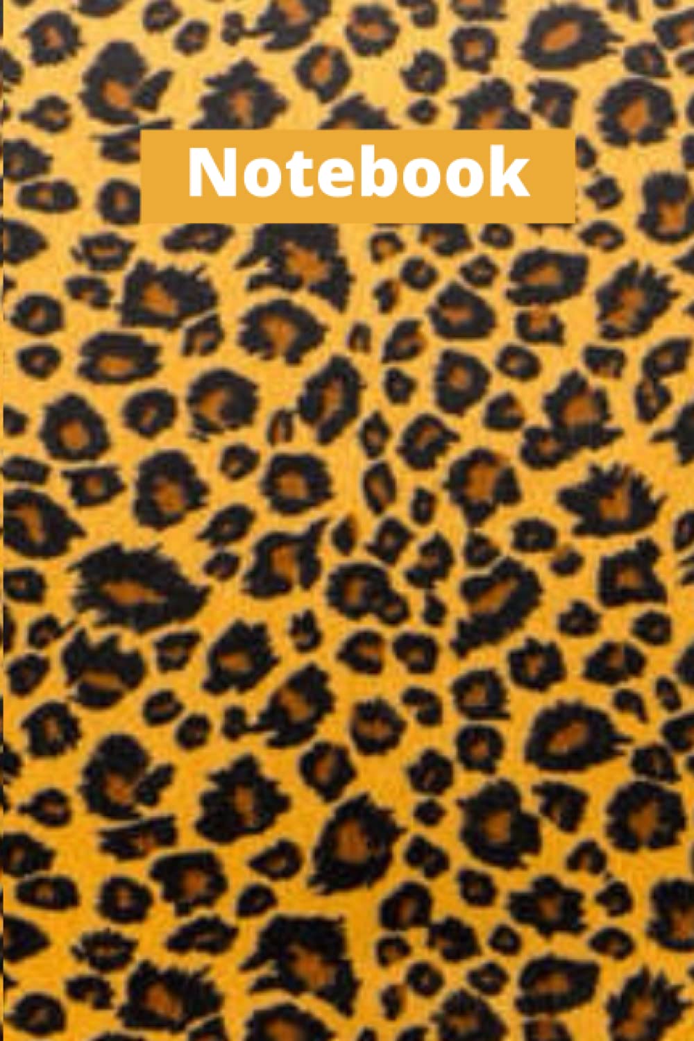 Notebook: Leopard Print College Ruled Composition Notebook Journal - 120 Pages - Large 6"x9" Paperback