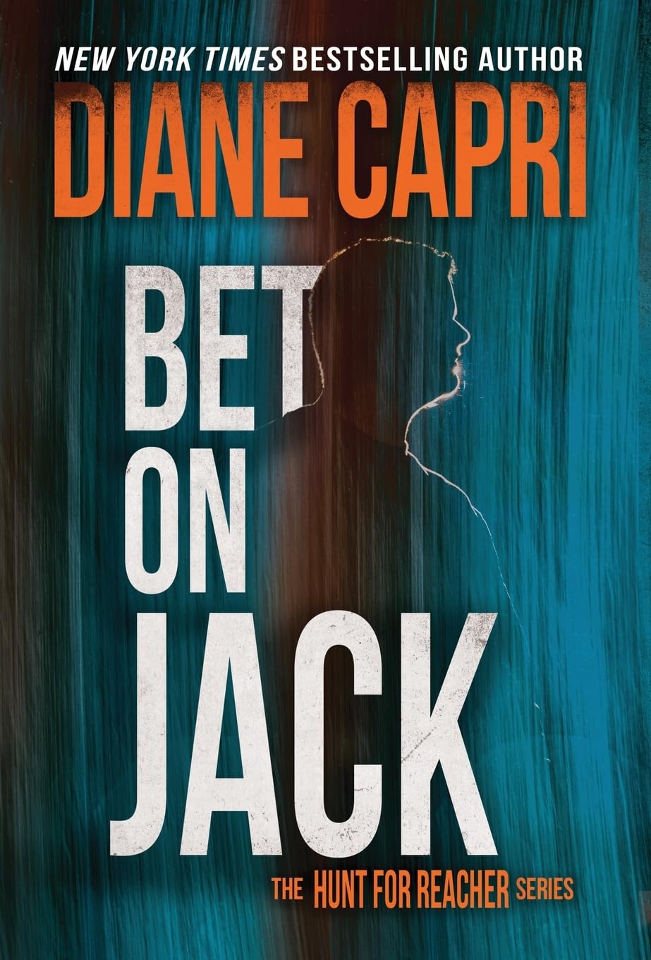 Bet On Jack: The Hunt for Jack Reacher Series: 21